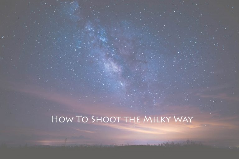 How to shoot the Milky way